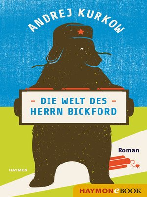 cover image of Die Welt des Herrn Bickford